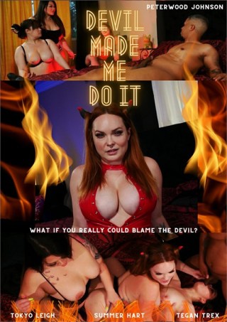 Watch Devil Made Me Do It Porn Movie Online Free