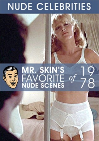 Watch Mr. Skin's Favorite Nude Scenes of 1978 Porn Movie Online Free