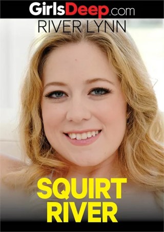 Watch Squirt River Porn Movie Online Free