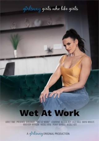 Watch Wet At Work Porn Movie Online Free