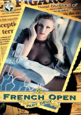 Watch French Open Part Deux Porn Movie Online Free