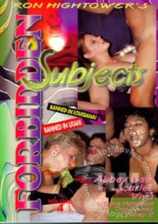 Watch Ron Hightower's Forbidden Subjects 4 Porn Movie Online Free