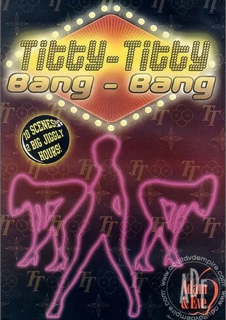 Watch Titty-Titty Bang-Bang Porn Movie Online Free