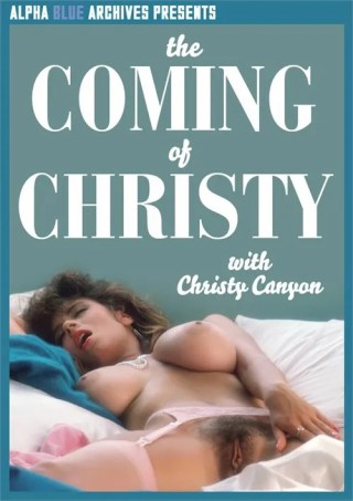 Watch The Coming of Christy Porn Movie Online Free
