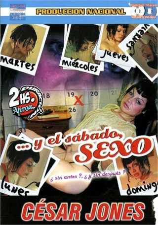 Watch ...y el Sabado Sexo Porn Movie Online Free