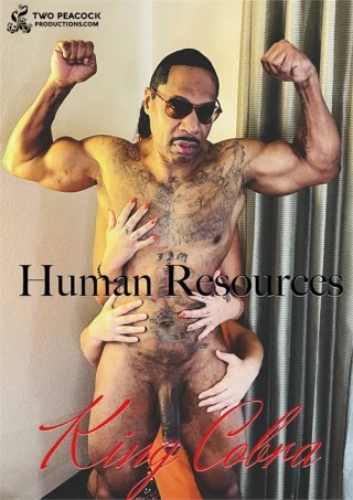Watch Human Resources - King Cobra Porn Movie Online Free