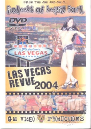 Watch Las Vegas Revue 2004 Porn Movie Online Free