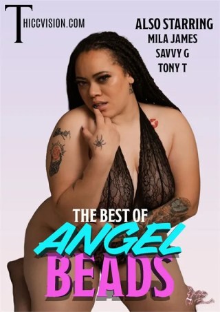 Watch Best of Angel Beads Porn Movie Online Free