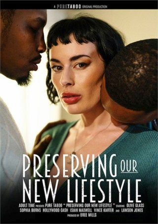Watch Preserving Our New Lifestyle Porn Movie Online Free