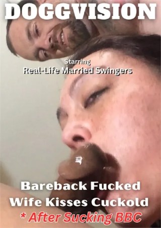 Watch Bareback Fucked Wife Kisses Cuckold After Sucking BBC Porn Movie Online Free