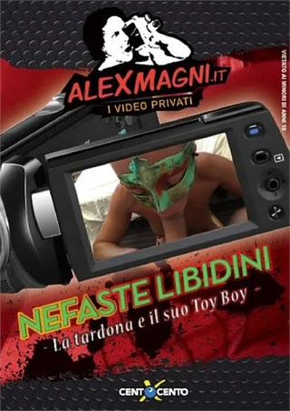 Watch Nefaste Libidini (la Tardona e il suo toy-Boy) Porn Movie Online Free
