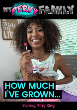 Watch I Want To Show You How Much I've Grown... Porn Movie Online Free
