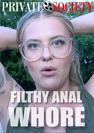 Watch Filthy Anal Whore Porn Movie Online Free