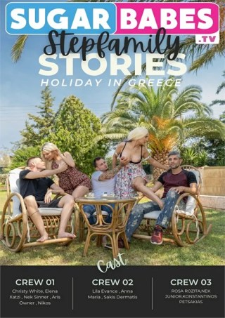 Watch Stepfamily Stories - Holiday In Greece Porn Movie Online Free