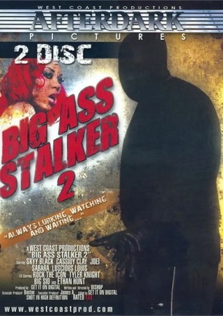 Watch Big Ass Stalker 2 Porn Movie Online Free