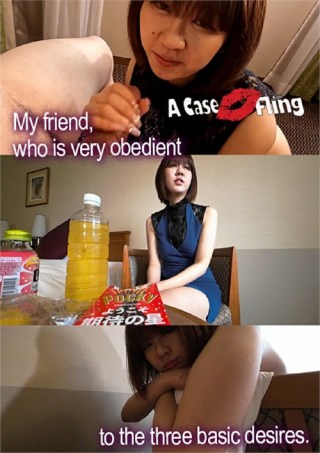 Watch My friend, who is very obedient to the three basic desires Porn Movie Online Free