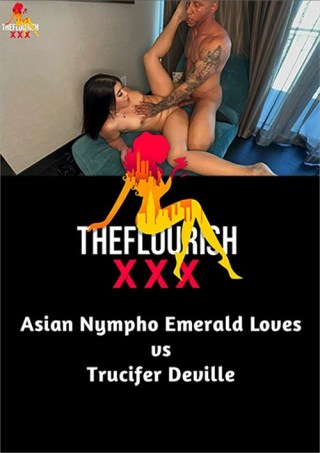 Watch Asian Nympho Emerald Loves vs Trucifer Deville Porn Movie Online Free