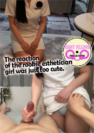 Watch The Reaction of the Rookie Esthetician Girl Was Just too Cute Porn Movie Online Free