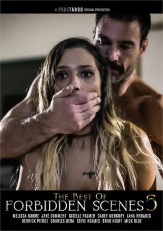 Watch The Best of Forbidden Scenes 5 Porn Movie Online Free
