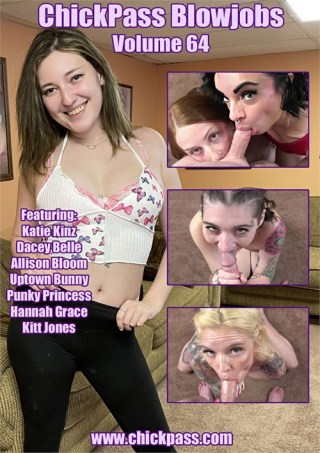 Watch ChickPass Blowjobs 64 Porn Movie Online Free