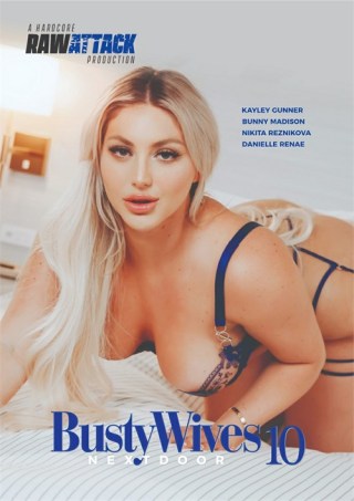 Watch Busty Wives Next Door 10 Porn Movie Online Free