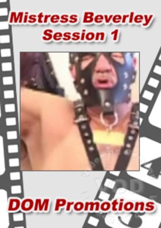 Watch Mistress Beverley - Session 1 Porn Movie Online Free