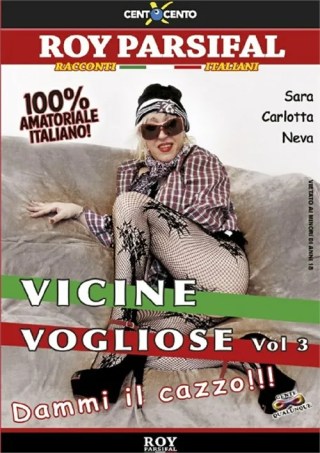 Watch Vicine vogliose  3 Porn Movie Online Free