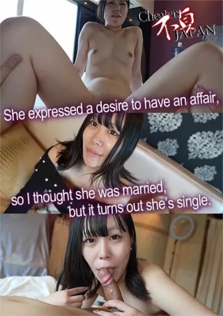 Watch She Expressed a Desire to Have an Affair, So I Thought She Was Married, but It Turns Out She's Single Porn Movie Online Free