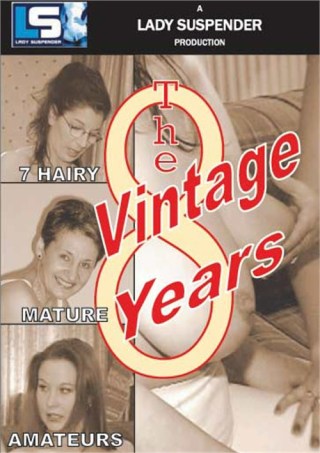 Watch The Vintage Years 8 Porn Movie Online Free