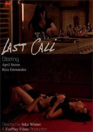 Watch Last Call Porn Movie Online Free