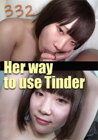 Watch Her way to use Tinder 332 Porn Movie Online Free