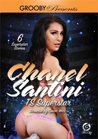 Watch Chanel Santini: TS Superstar Porn Movie Online Free