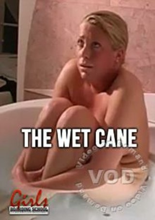 Watch The Wet Cane Porn Movie Online Free