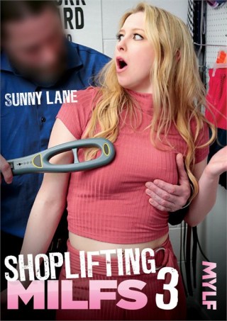 Watch Shoplifting MILFs 3 Porn Movie Online Free