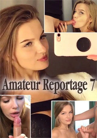 Watch Amateur Reportage 7 Porn Movie Online Free
