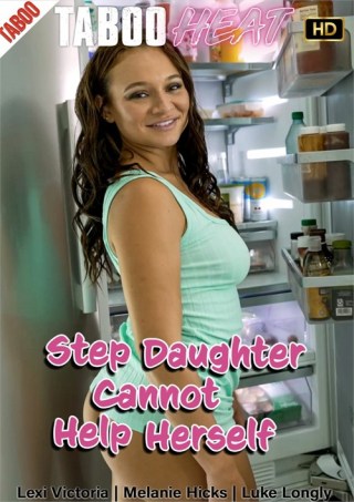 Watch Lexi Victoria in Step Daughter Cannot Help Herself Porn Movie Online Free