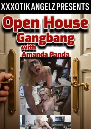 Watch Open House Gangbang with Amanda Panda Porn Movie Online Free
