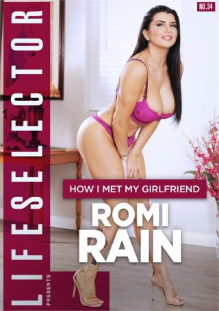 Watch How I Met My Girlfriend Romi Rain Porn Movie Online Free
