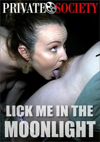 Watch Lick Me In The Moonlight Porn Movie Online Free