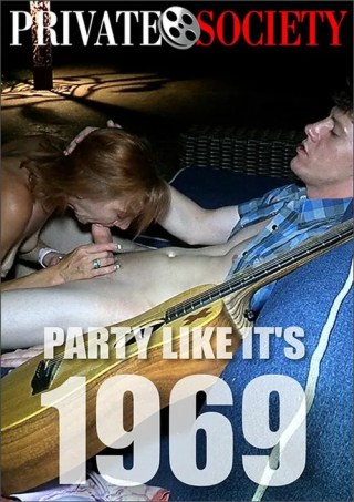 Watch Party Like It's 1969 Porn Movie Online Free
