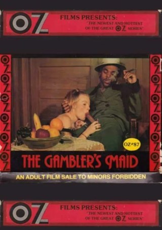 Watch OZ Films 87 - The Gambler's Maid Porn Movie Online Free