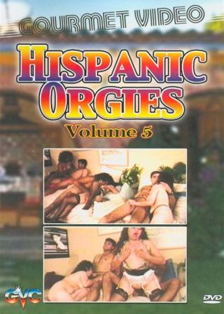 Watch Hispanic Orgies 5 Porn Movie Online Free