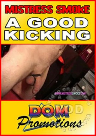 Watch Mistress Smoke - A Good Kicking Porn Movie Online Free