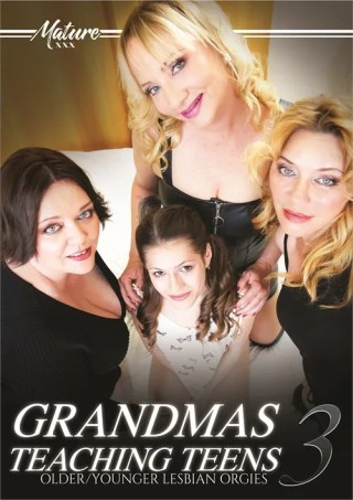 Watch Grandmas Teaching Teens 3 Porn Movie Online Free