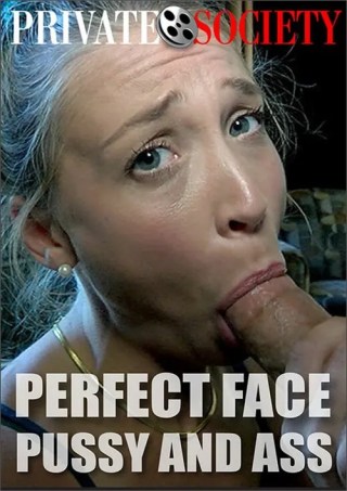 Watch Perfect Face Pussy and Ass Porn Movie Online Free