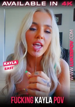 Watch Kayla East Fucking POV Porn Movie Online Free