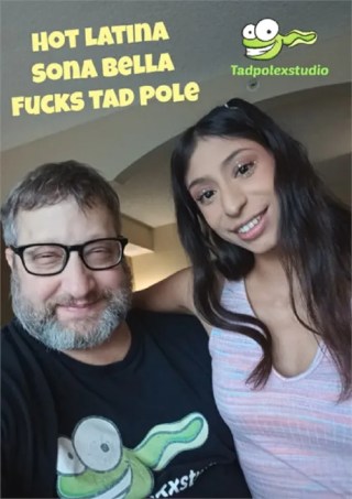 Watch Hot Latina Sona Bella Fucks Tad Pole Porn Movie Online Free