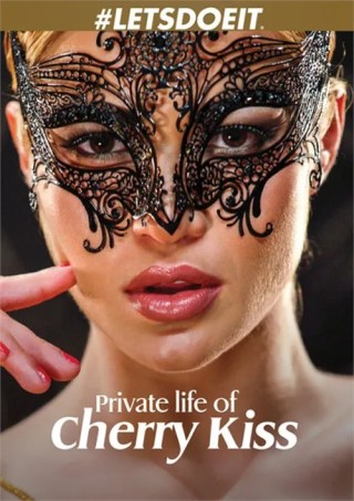 Watch Private Life of Cherry Kiss Porn Movie Online Free