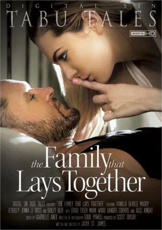 Watch The Family That Lays Together Porn Movie Online Free