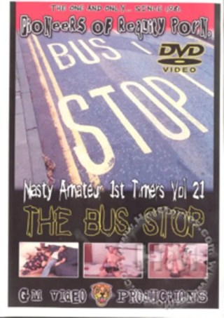 Watch Nasty Amateur 1st Timers 21: The Bus Stop Porn Movie Online Free
